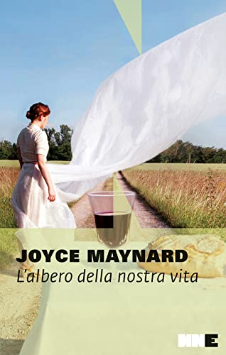 L'albero della nostra vita - Joyce Maynard - NN Editore
