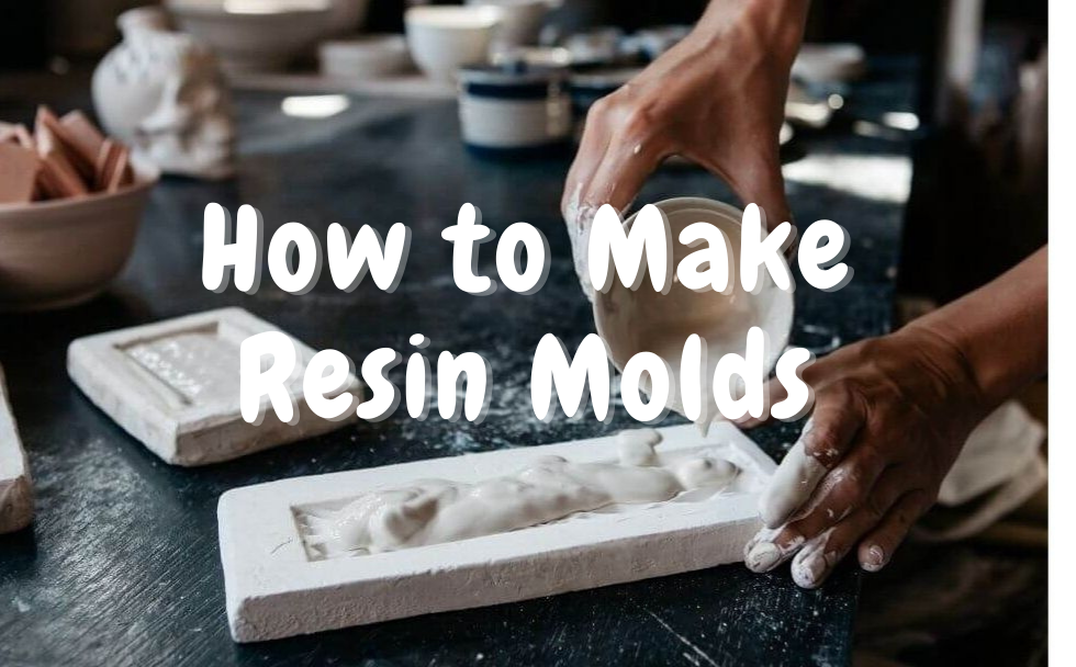 Beginners Guide to Make Resin Molds With Materials Explained