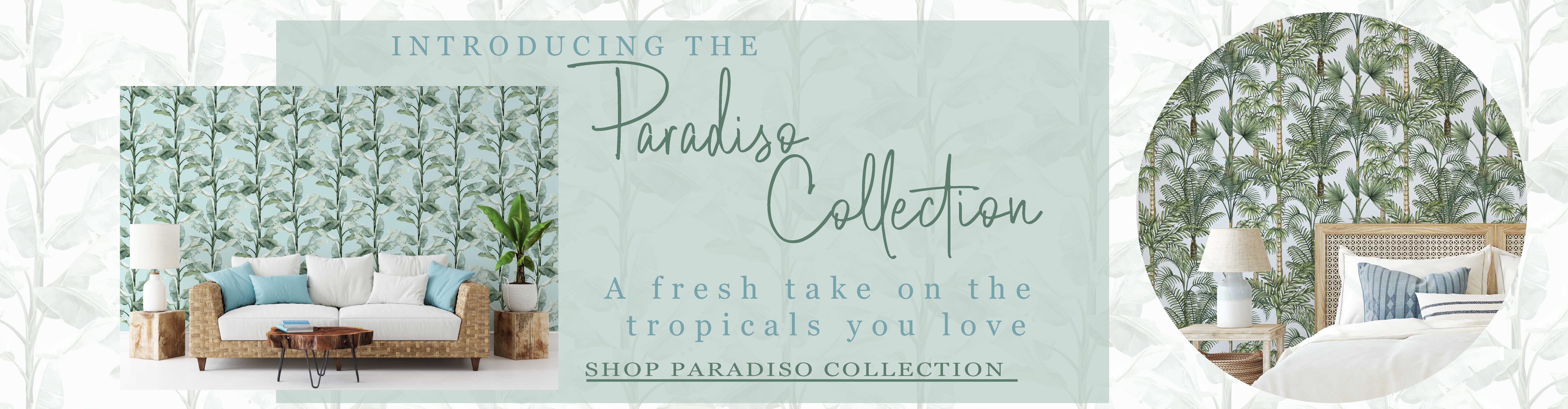 Paradiso Tropical Collection