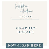 Graphic Decal Installation Instructions