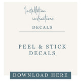 Peel and Stick decal Installation Instructions