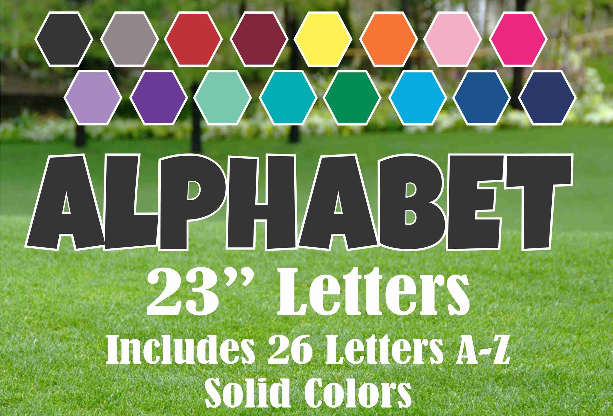 Alphabet A Z 23 Luckiest Guy Font Yard Sign Letters Solid Color Jb Yard Cards