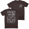 Liberty or Death Tee - Own Boss Supply Co