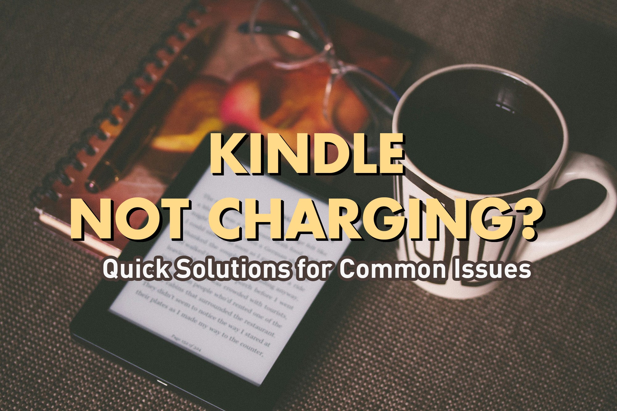 Kindle not Charging?