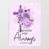 I am with you always Matthew 28:20 Christian Wall Print