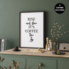 Rise and Shine Coffee Sign Print