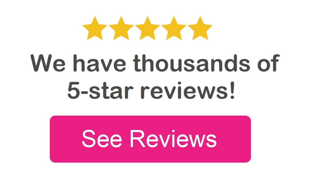 Thousands of Five Star Reviews