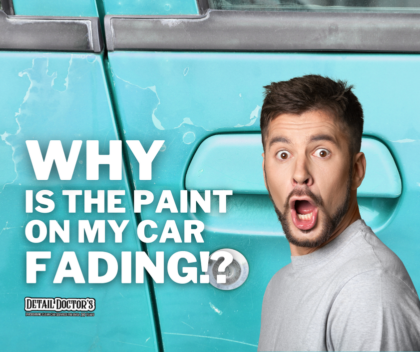 Why is the Paint on my Car Fading?