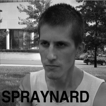 Spraynard / Sundials - split 7"