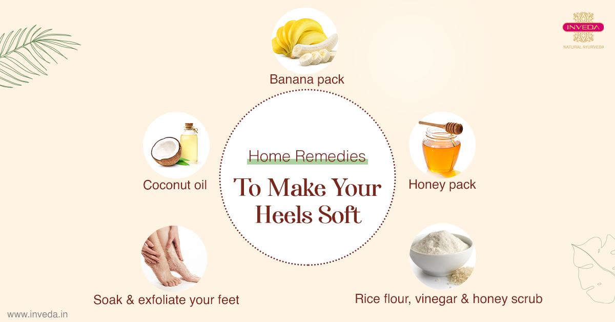 Best Home Remedies To Make Your Heel Soft And Smooth