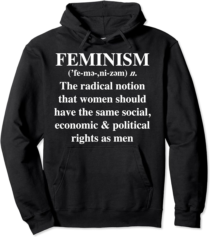 Feminism Is The Radical Notion Sweatshirt: Feminist Pride
