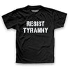 Resist Tyranny Classic T-shirt