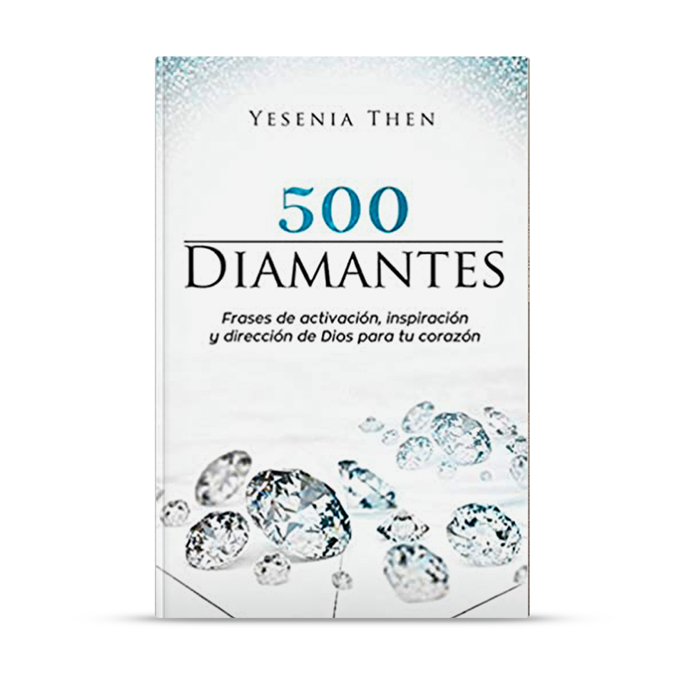 Diamantes - 500 frases de activación - Yesenia Then – Renacer Books