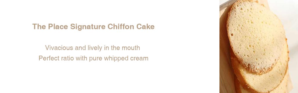 The Place in-house made chiffon cake