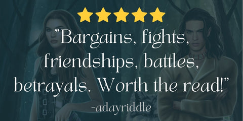 "Bargains, fights, friendships, battles, betrayals. Worth the read!" --adayriddle, 5 HUGE STARS!
