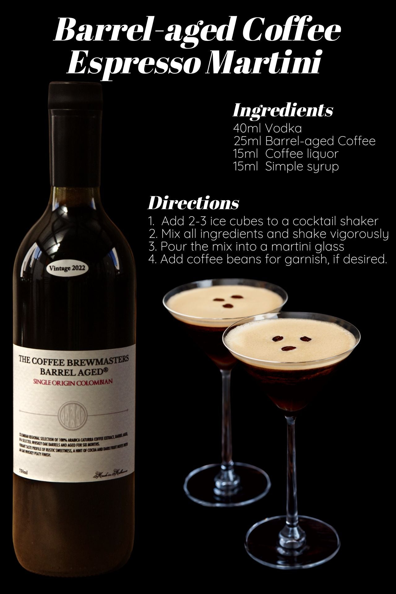 espresso martini recipe with barrel aged coffee. single origin colombian espresso coffee.