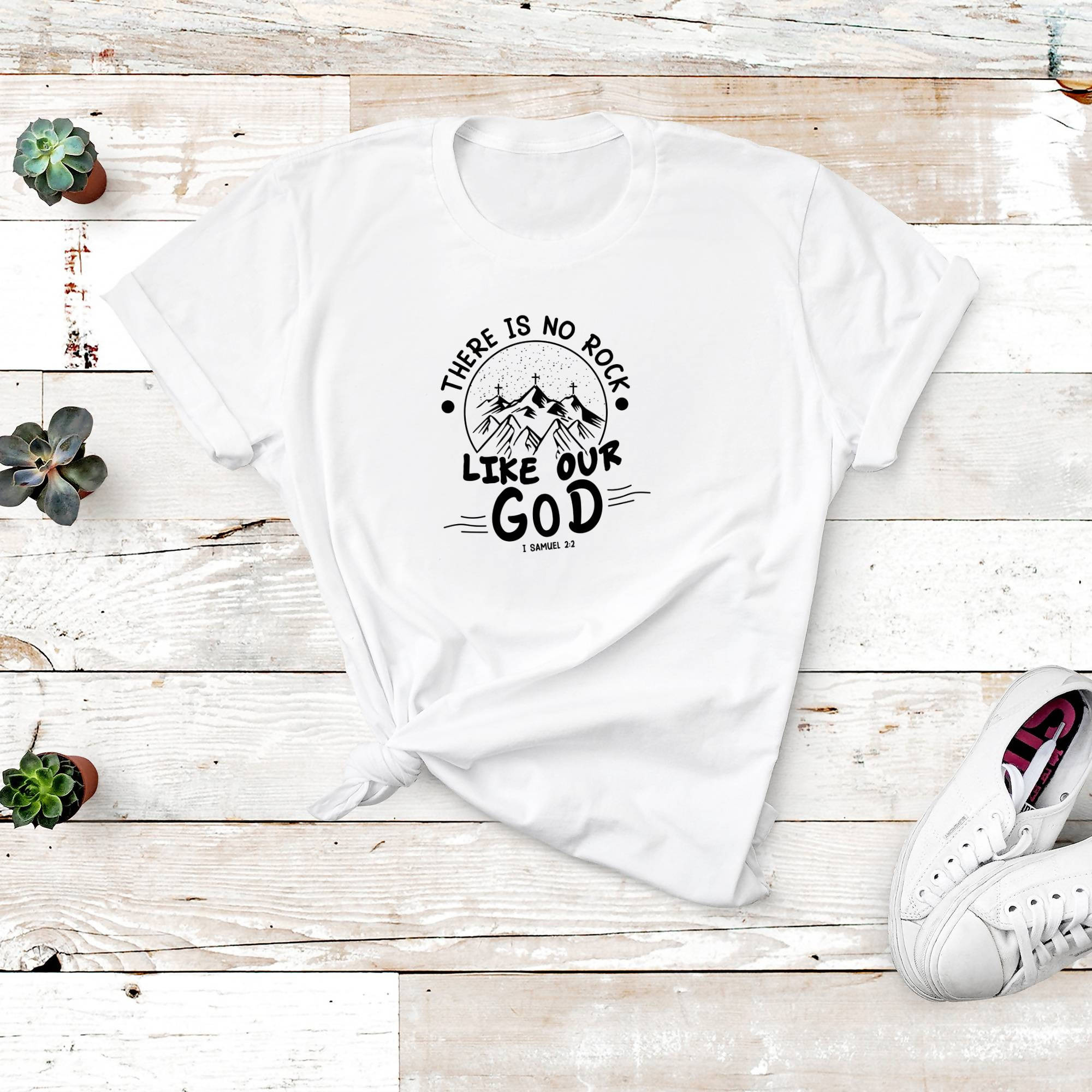 There Is No Rock Like Our God, Christian Unisex T-Shirts, Tee, Custom Shirt, Custom T-Shirt, Personalized T-Shirt