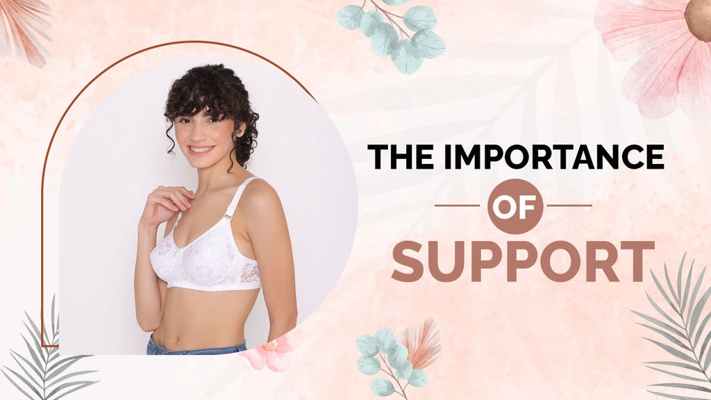 The Importance of Support