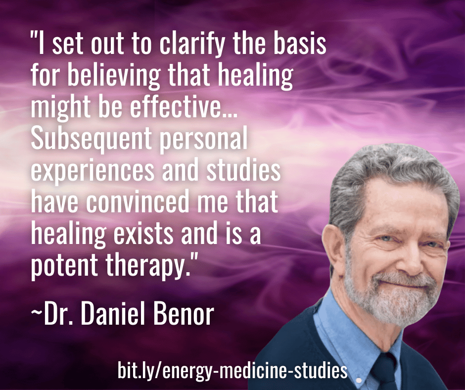 Dr. Daniel Benor on Energy Medicine Proof