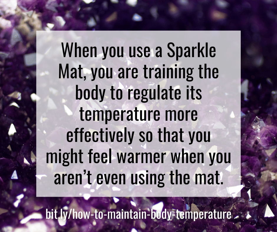 Sparkle Mat for Thermoregulation Dysfunction