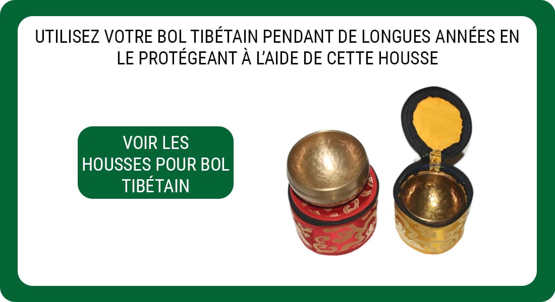 Une publicité pour une Housse destinée à protéger les Bols Tibétains.