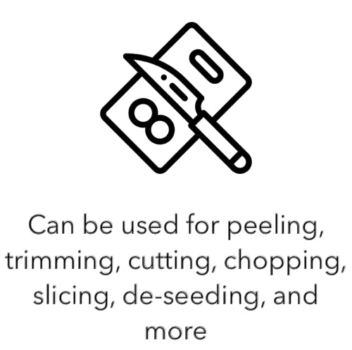 Can be used for peeling, trimming, cutting, chopping, slicing, de-seeding, and more