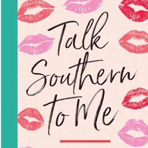 Home and Garden Classics - Talk Southern To Me - Blog Image
