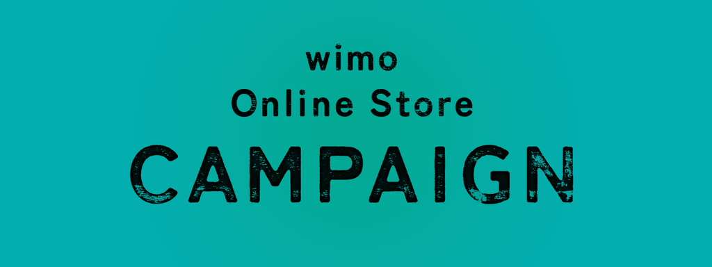 wimo Online Store イベント開催記念キャンペーン