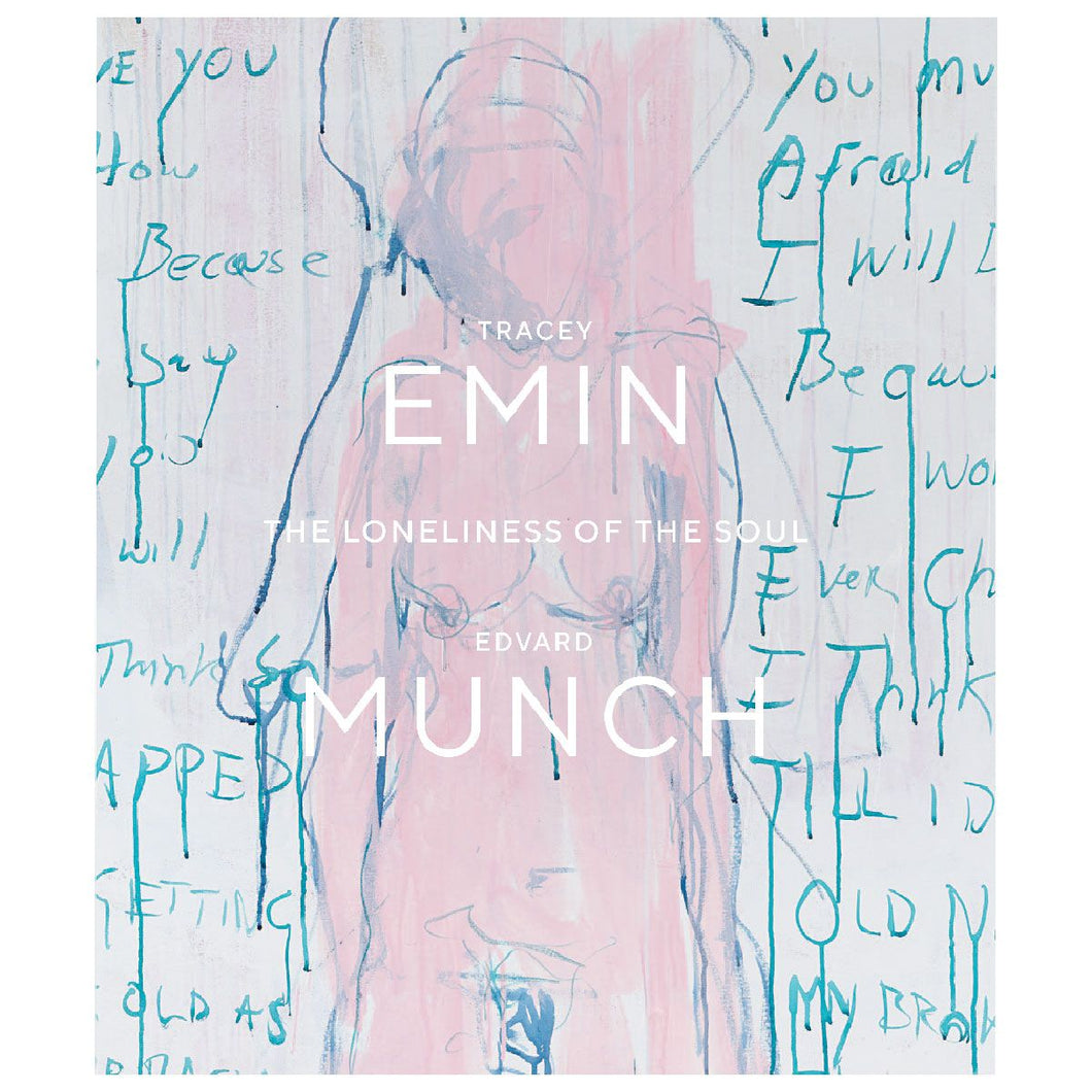 Tracey Emin Edvard Munch The Loneliness Of The Soul The Courtauld Shop