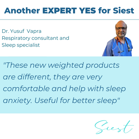 New weighted products are different, they are very comfortable and help with sleep anxiety. Useful for better sleep sleep specialist siest sleep