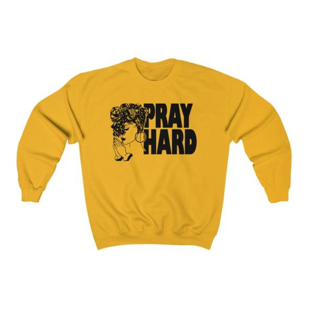 Yellow Pray Hard Sweatshirt