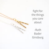 ruth bader gingsburg quote necklace