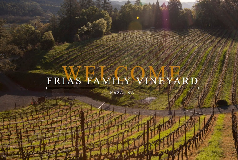 A photo of the Frias Family Vineyard in Napa, California.