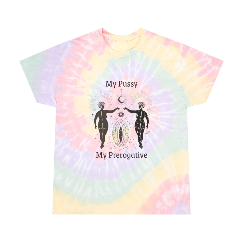 My Pussy My Prerogative Tie-Dye Tee, Spiral