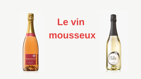 Le vin  mousseux