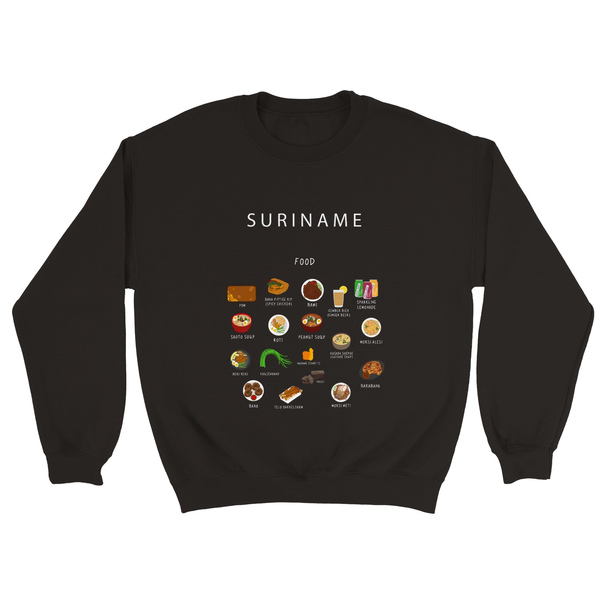 Suriname Food | Classic Unisex Sweater | Crew Neck | Kitchen | Travel | Wall decor | Cuisine | South America