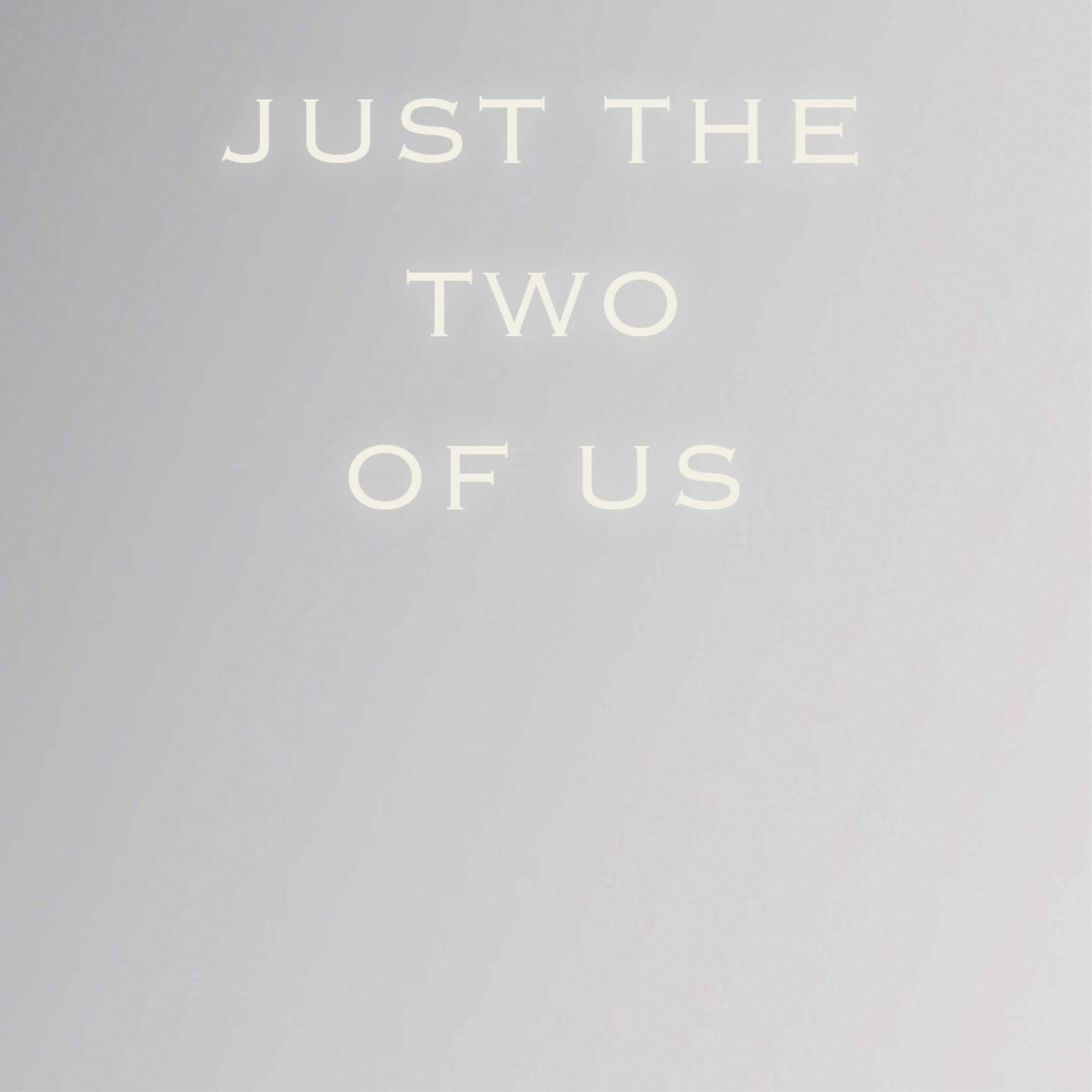 JUST THE TWO OF US by Andy Kassier