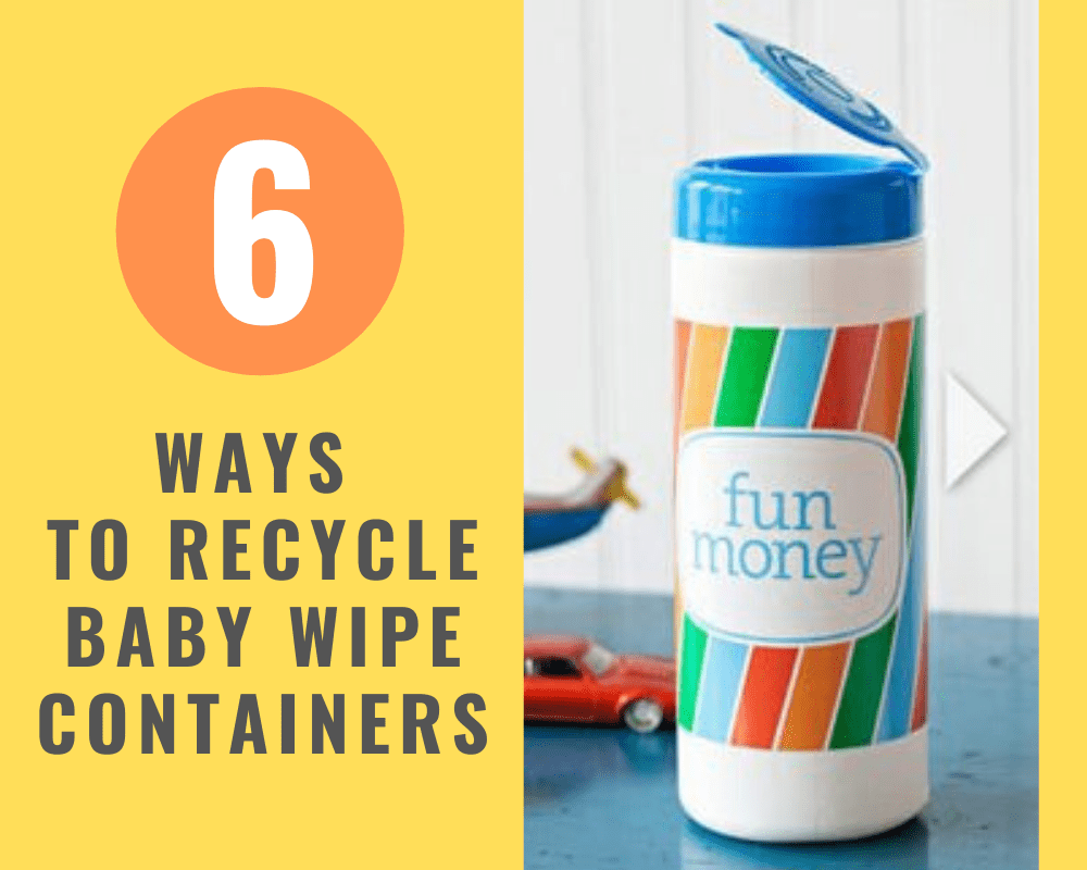 ways to recycle baby wipe containers