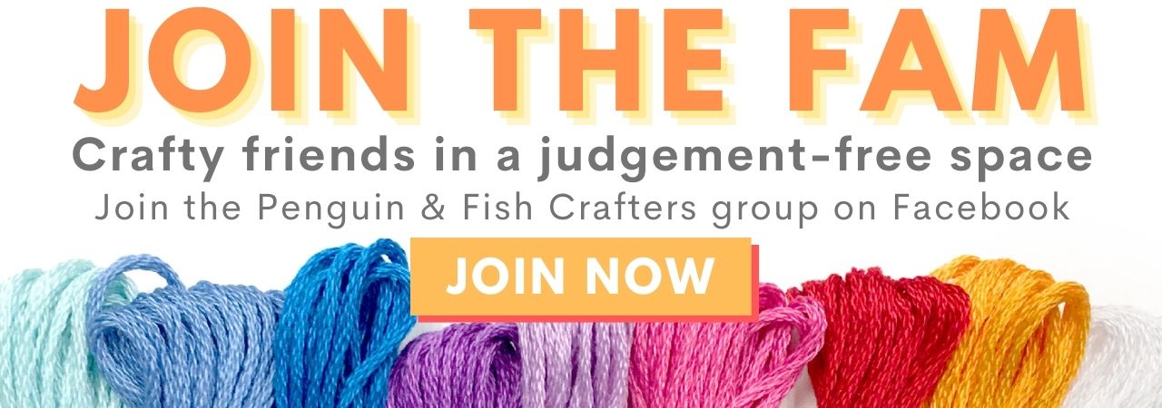 Join the Penguin & Fish Family on the Penguin & Fish Crafters Facebook Group