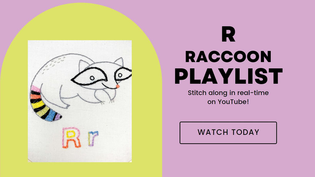 R Raccoon embroidery stitch along playlist