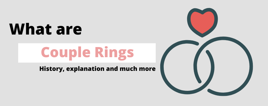 What are Couple Rings