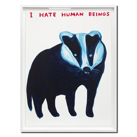 David Shrigley, badger, I Hate Human Beings, framed artwork, limited edition print