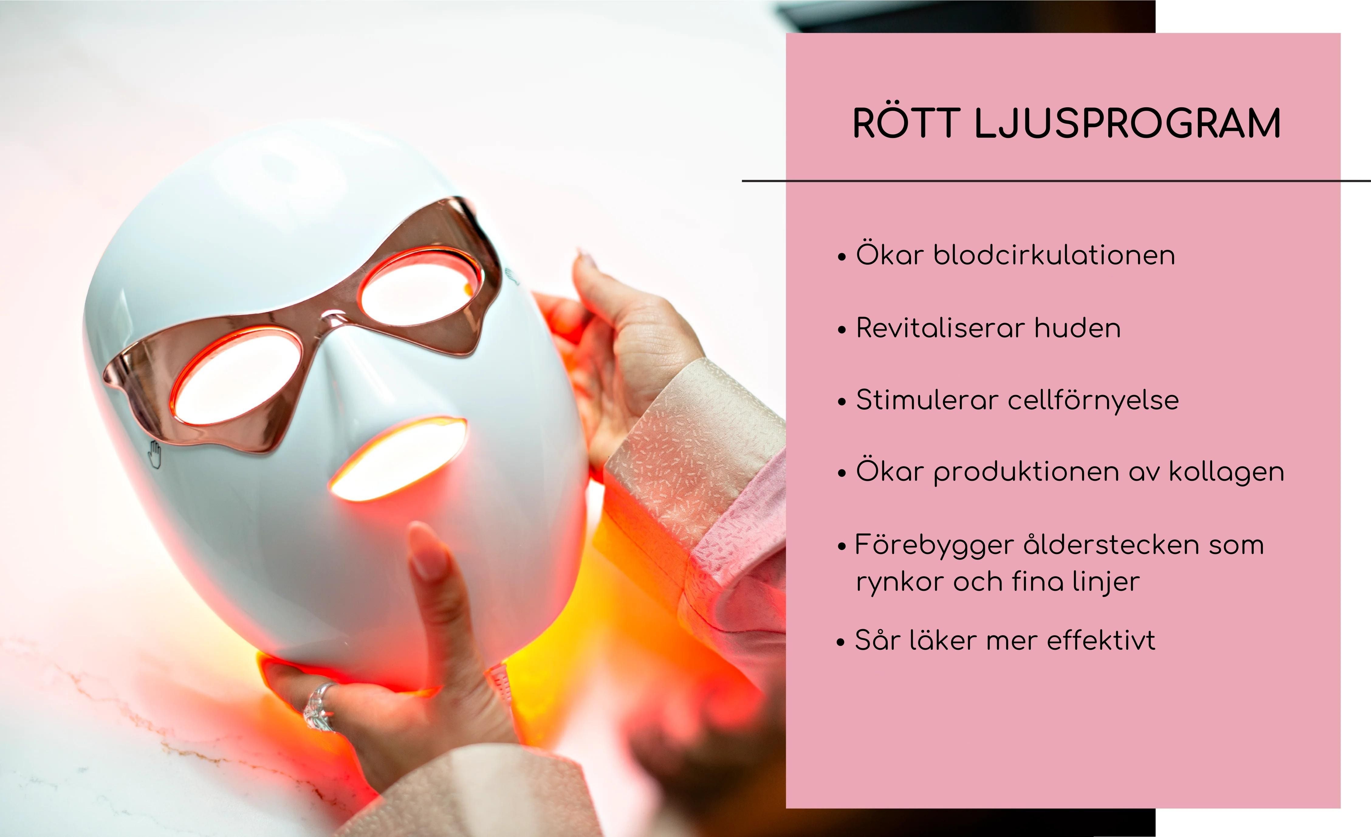 Rött ljusprogram på LED-mask ökar blodcirkulationen och stimulerar cellförnyelse för att förebygga ålderstecken.