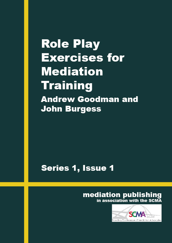 Role Play Exercises In Mediation Mediation Publishing 0296