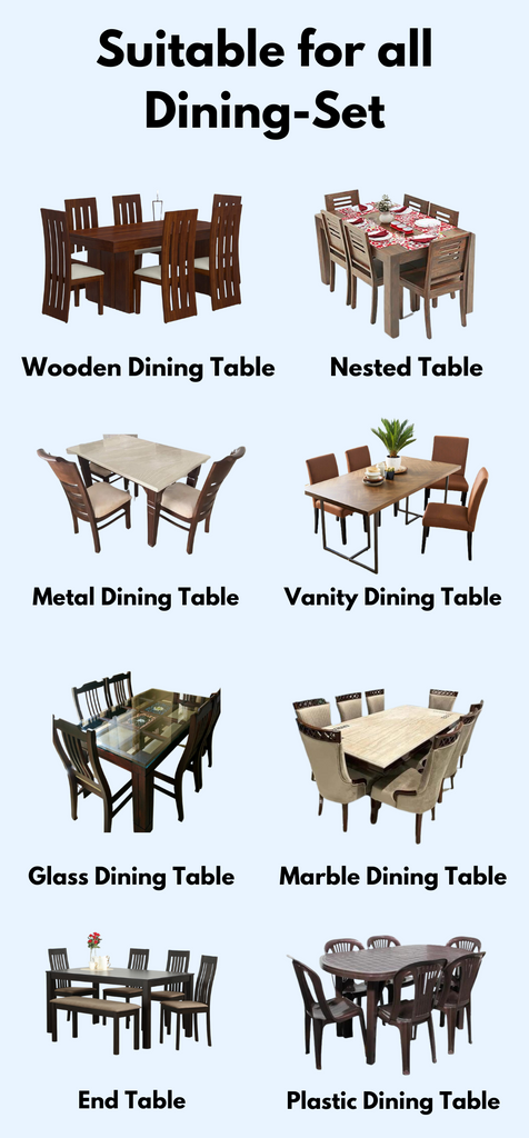 Suitable All Type Of Dining Set