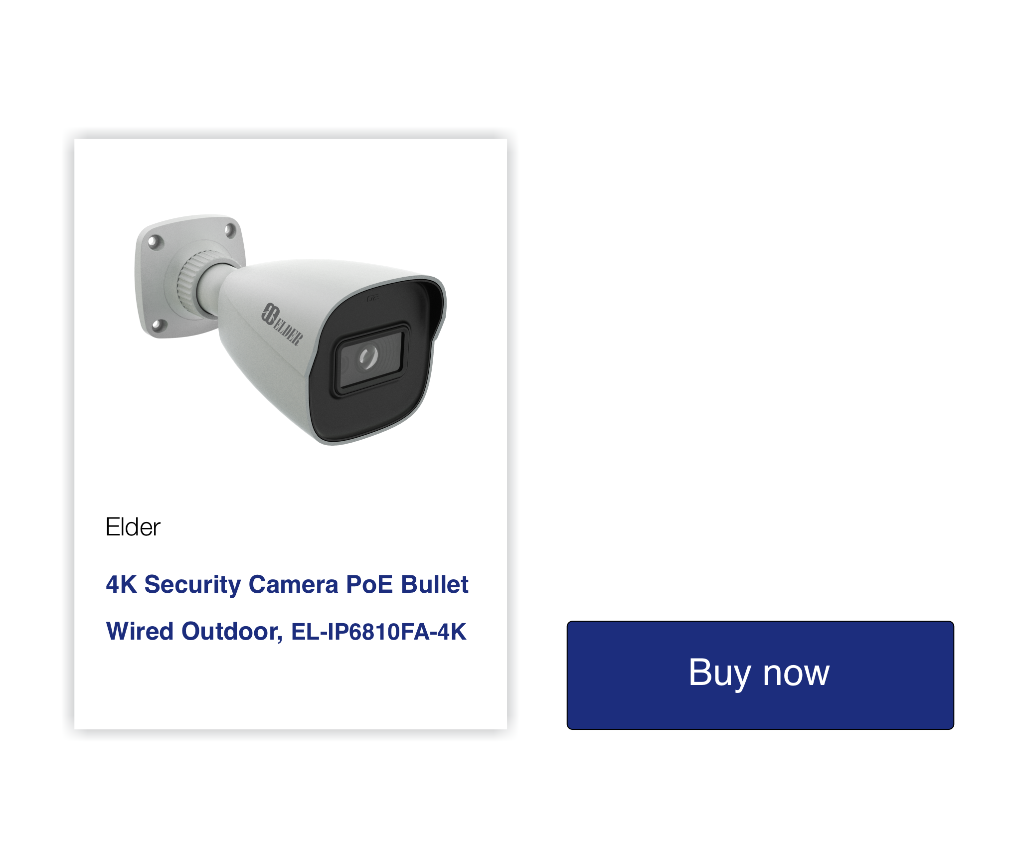 Elder 4K NVR from Ultimate-I series are frequently bought with 4K security camera PoE bullet wired outdoor Elder Ultimate-I series