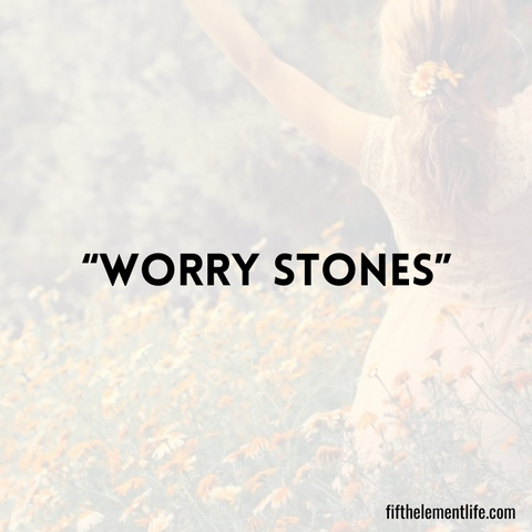 Worry Stones