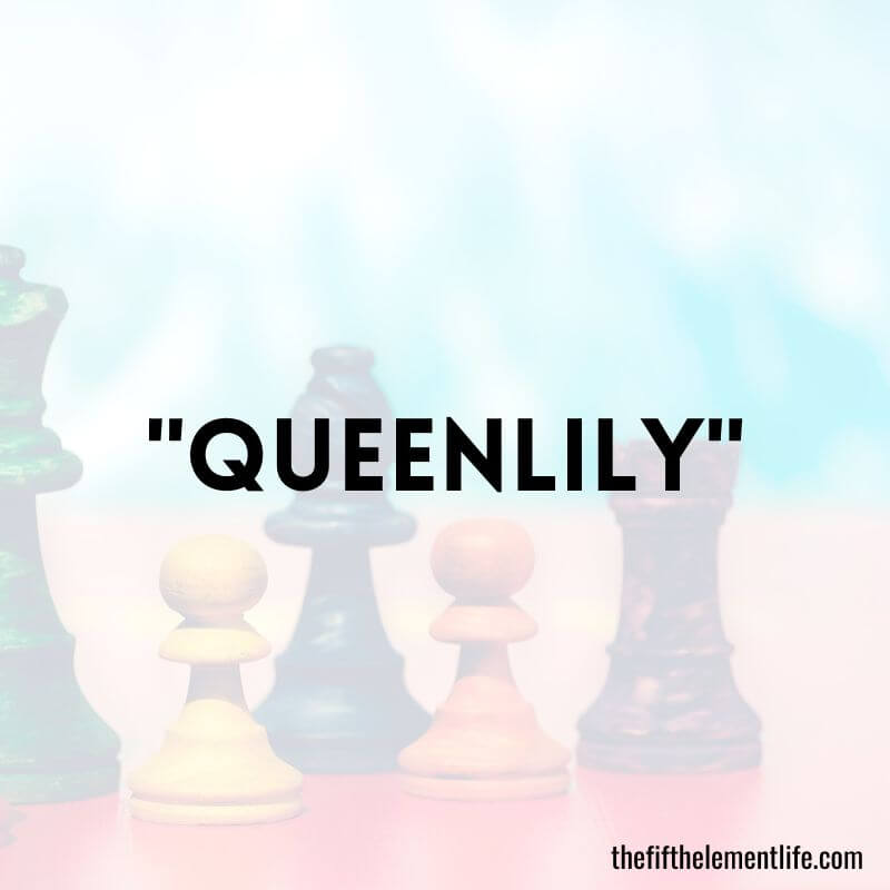 "Queenlily"