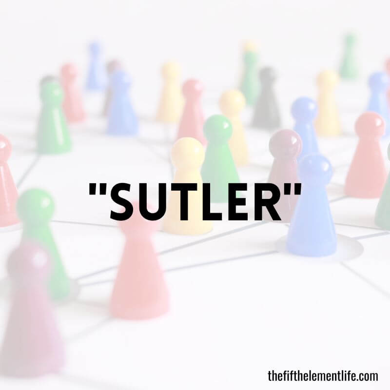 "Sutler"
