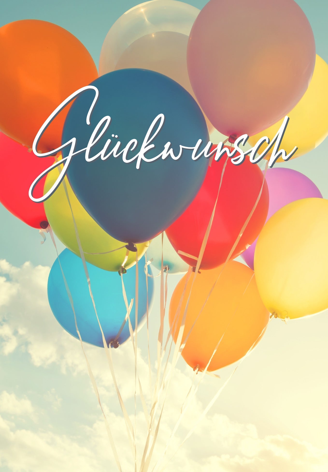 Glueckwunsch - Bunte Ballons